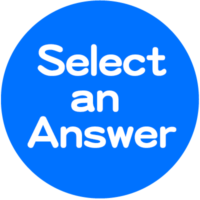 You can select an answer